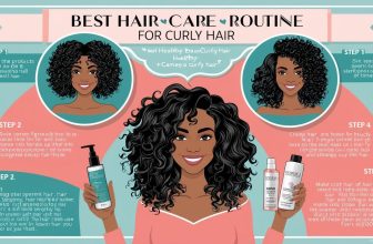 Best Hair Care Routine for Curly Hair